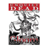 Gloom! Unquiet Dead