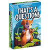 That?s A Question!