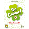 So Clover!
