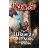 The Wizards Mask: Pathfiner Tales